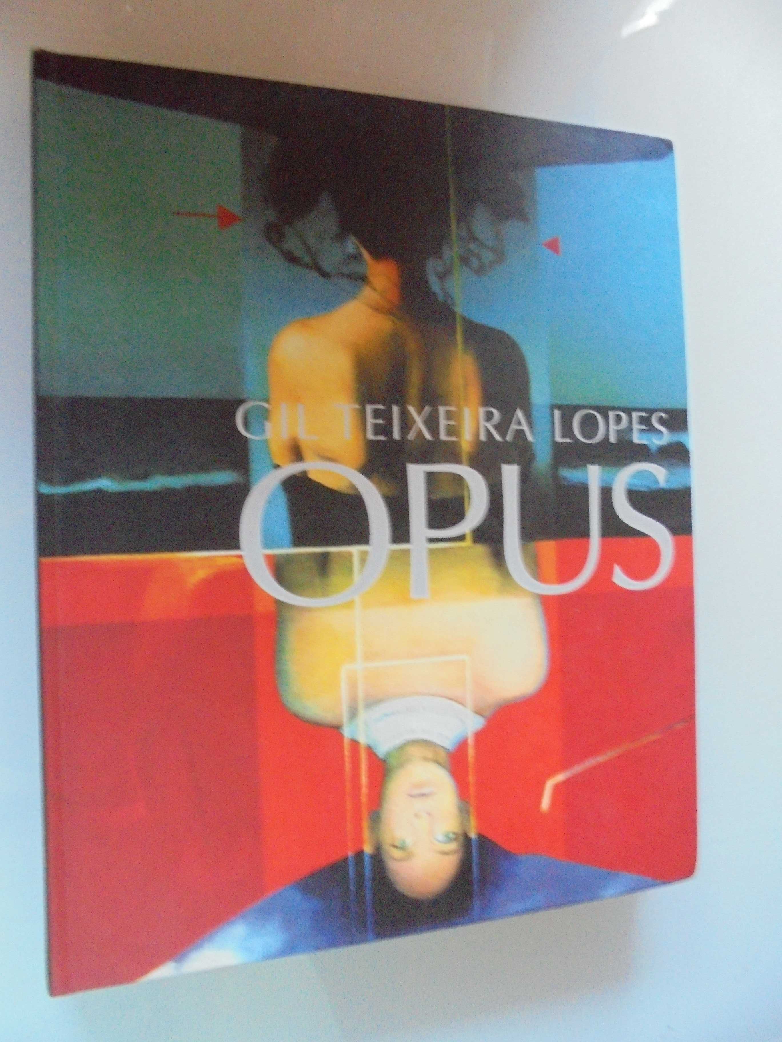 Lopes (Gil Teixeira,Coordenação);Gil Teixeira Lopes-Opus