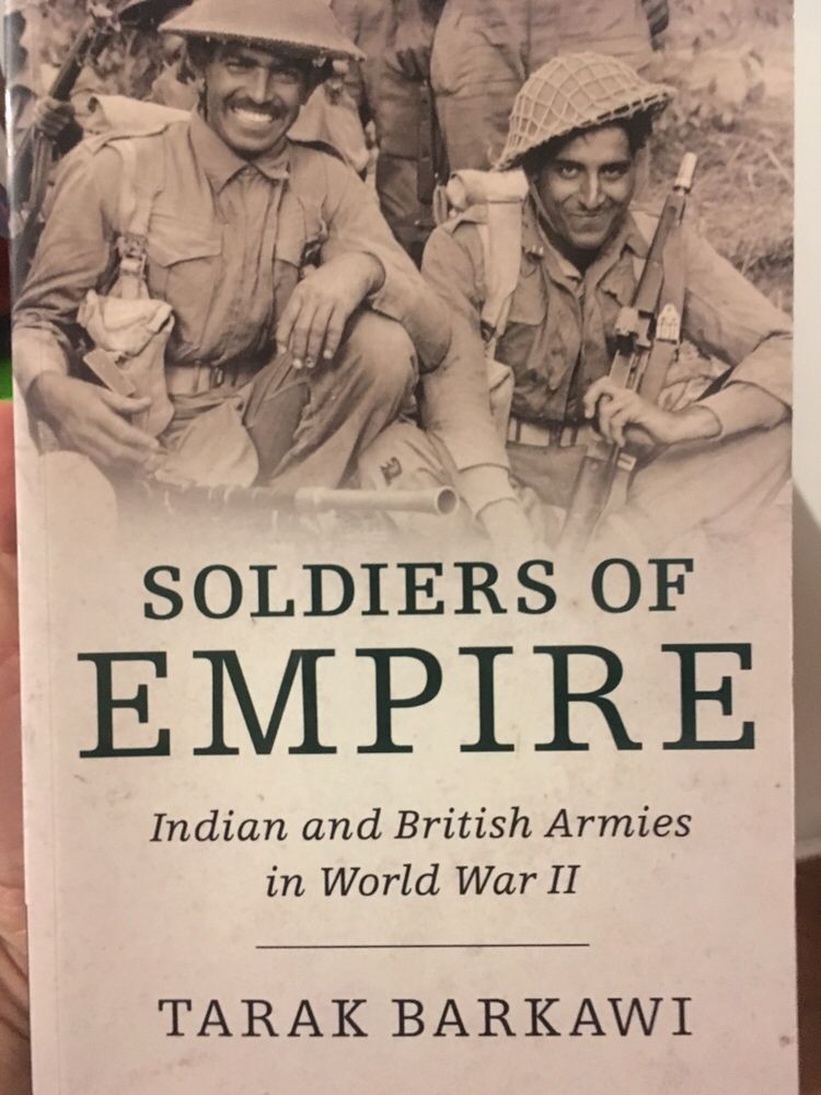 Soldiers of Empire: Indian and British Armies in World War II