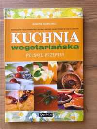 Kuchnia wegetariańska. Polskie przepisy