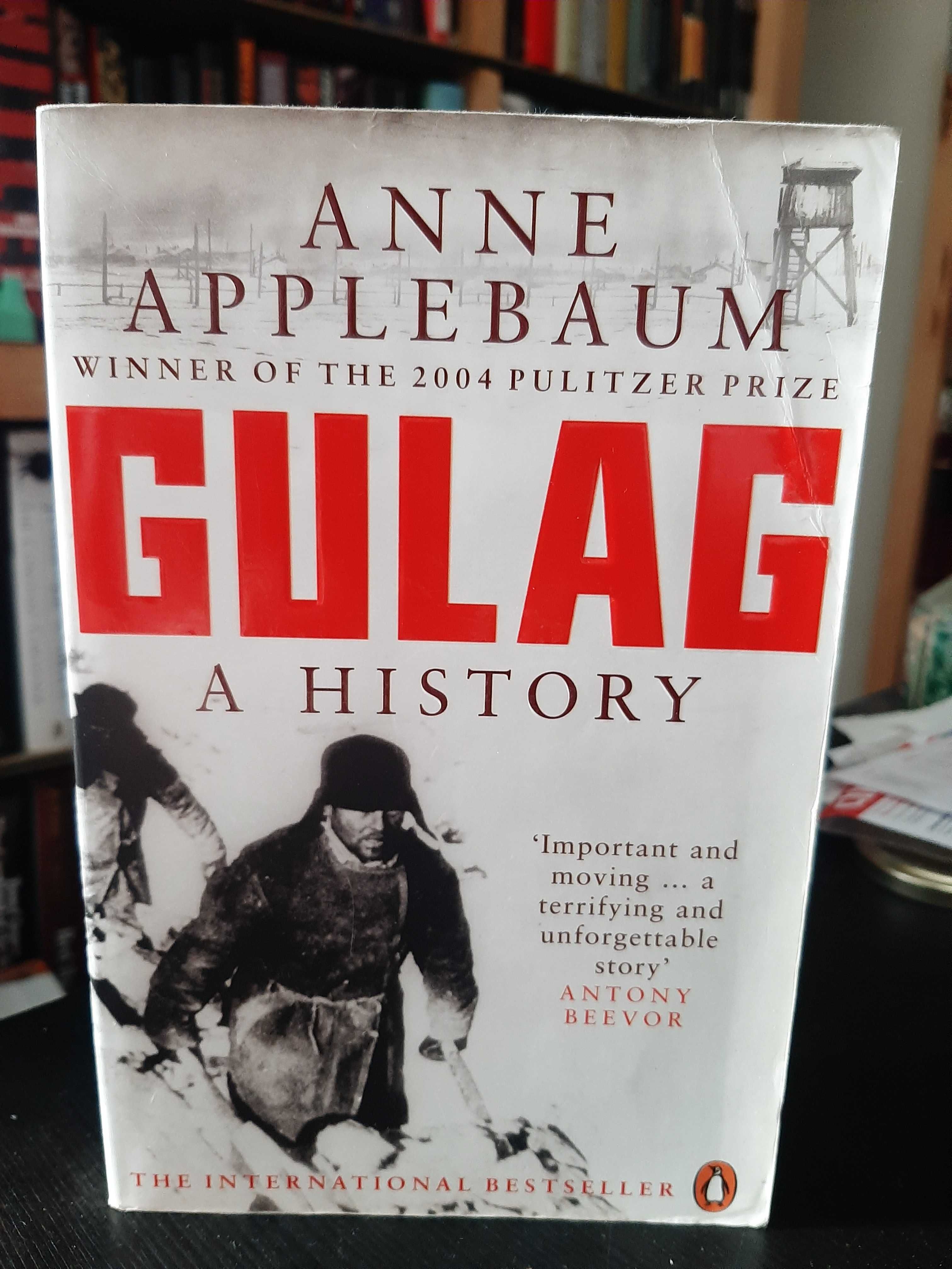 Anne Applebaum – Gulag: A History