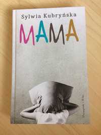 Książka Sylwia Kubryńska „Mama”
