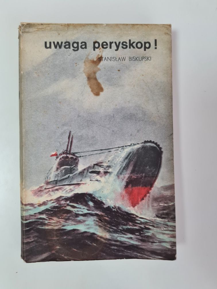 Uwaga peryskop ! - Stanisław Biskupski x'