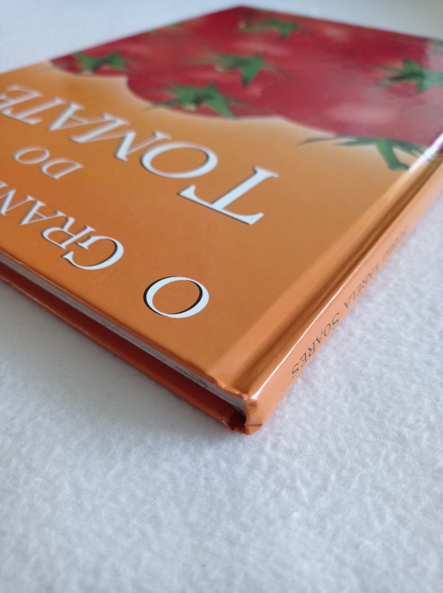 O grande livro do tomate - Mário Varela soares