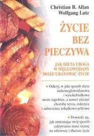 Życie bez pieczywa - Christian Allan - Wolfgang Lutz stan idealny!