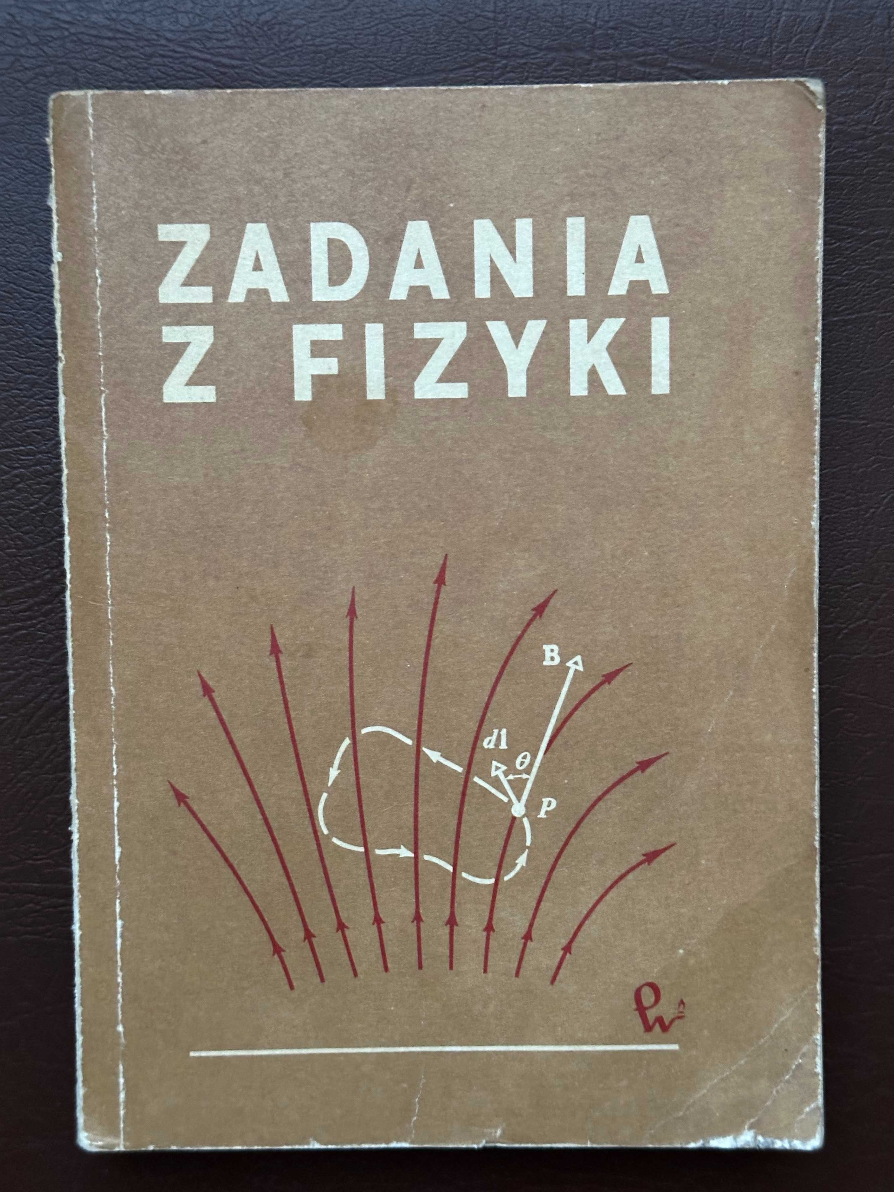 Zadania z fizyki dla kandydatów na wyższe uczelnie