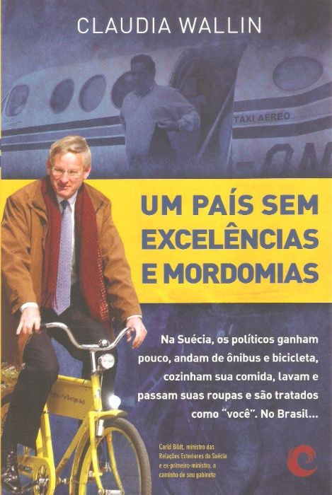 Um país sem excelências e mordomias -