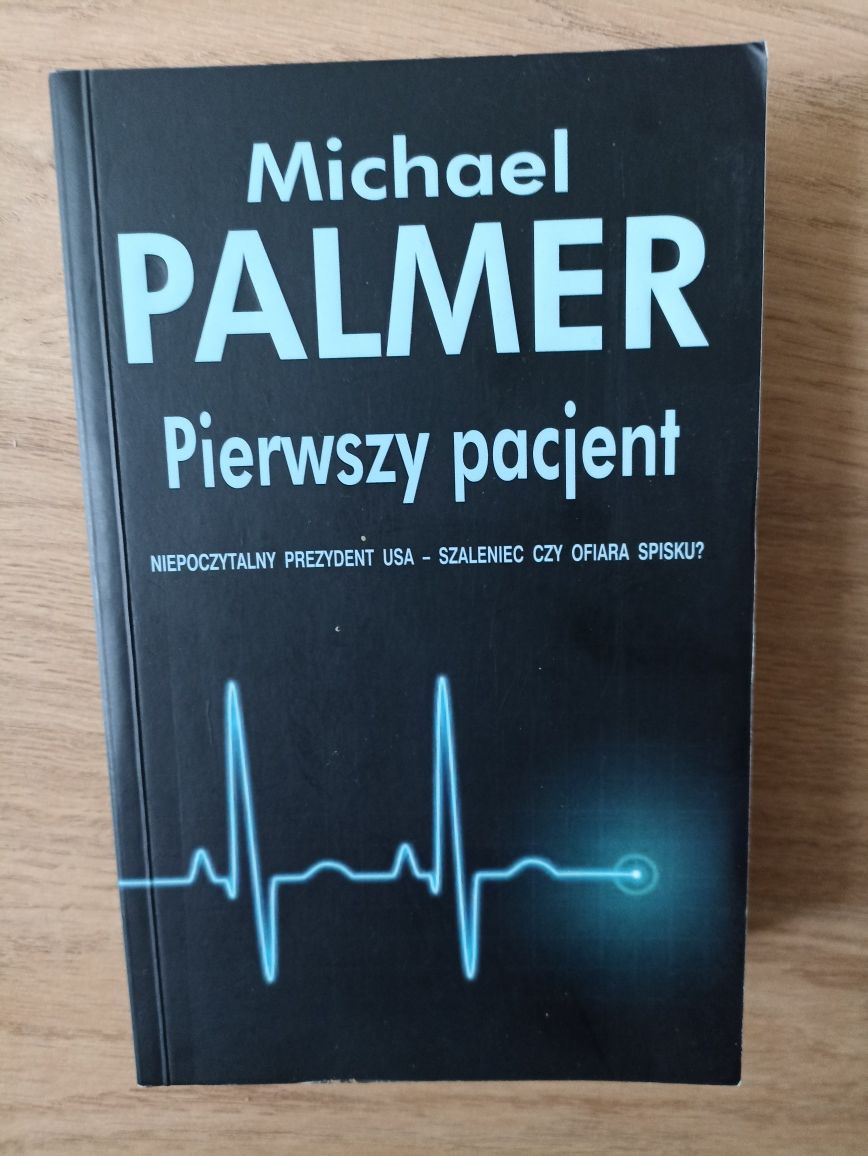 Pierwszy pacjent Michael Palmer