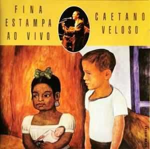 Caetano Veloso - "Fina Estampa - Ao Vivo" CD