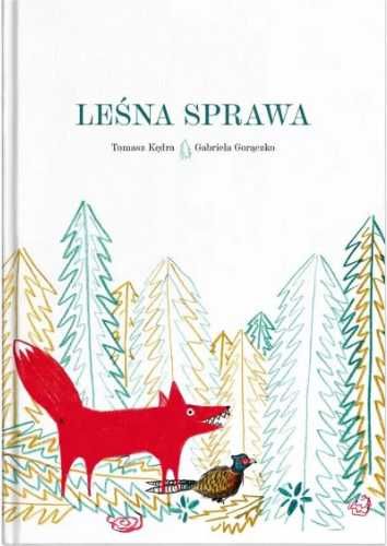 Leśna sprawa - Tomasz Kędra