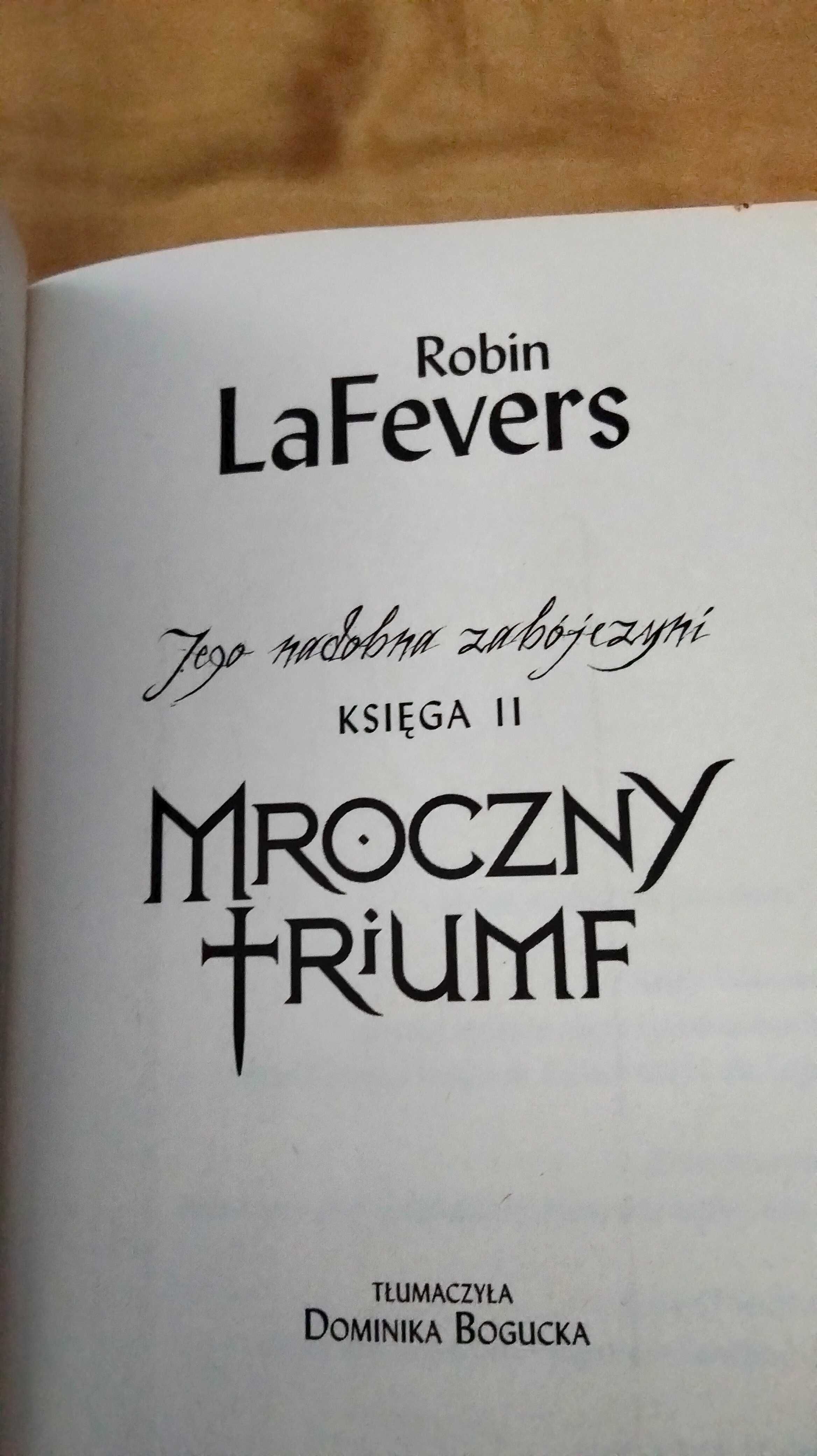 "Mroczny Triumf" – Robin LaFevers