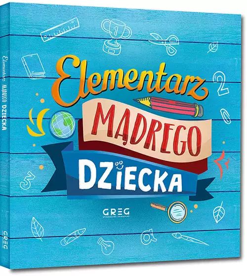 Elementarz mądrego dziecka. Greg