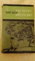 Livro "Em Nome do Filho" de Hervē Bazin