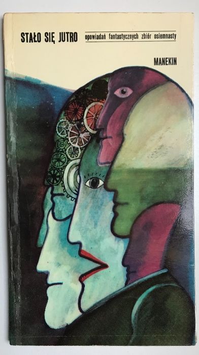 Stało się jutro 18 - Jacek Sawaszkiewicz - Manekin, 1980 [0909]