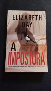 A impostora de Elizabeth Day - Portes grátis