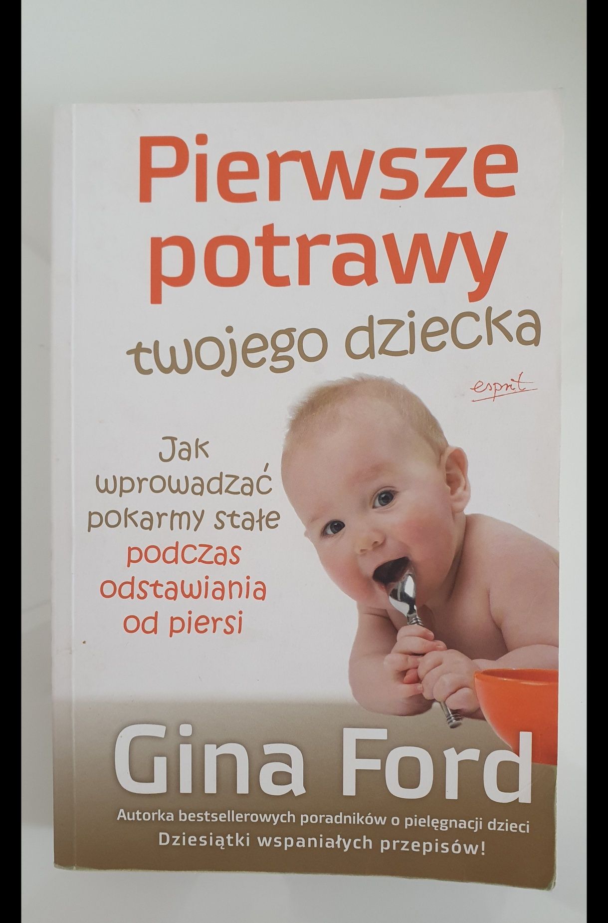 Pierwsze potrawy twojego dziecka - Gina Ford
