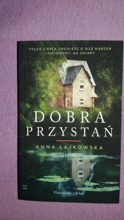 Dobra Przystań Anna Łajkowska