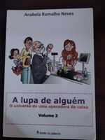 A Lupa de Alguém - Livro
O universo de uma operadora de caixa
de Anabe