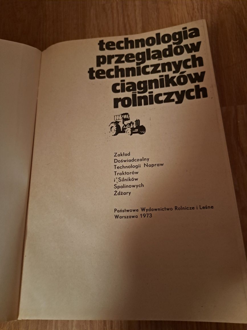 Technologia przeglądów tech. ciągników rolniczych r. 1973