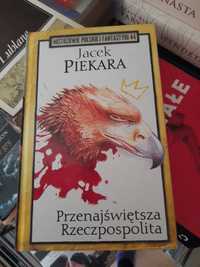 Przenajswietsza Rzeczpospolita Jacek Piekara