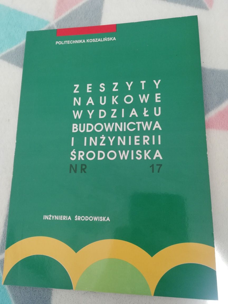 Zeszyty naukowe Wydziału Budownictwa i Inżynierii Środowiska