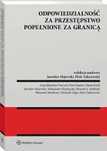 Odpowiedzialność Za Przestępstwo Popełnione Za Granicą