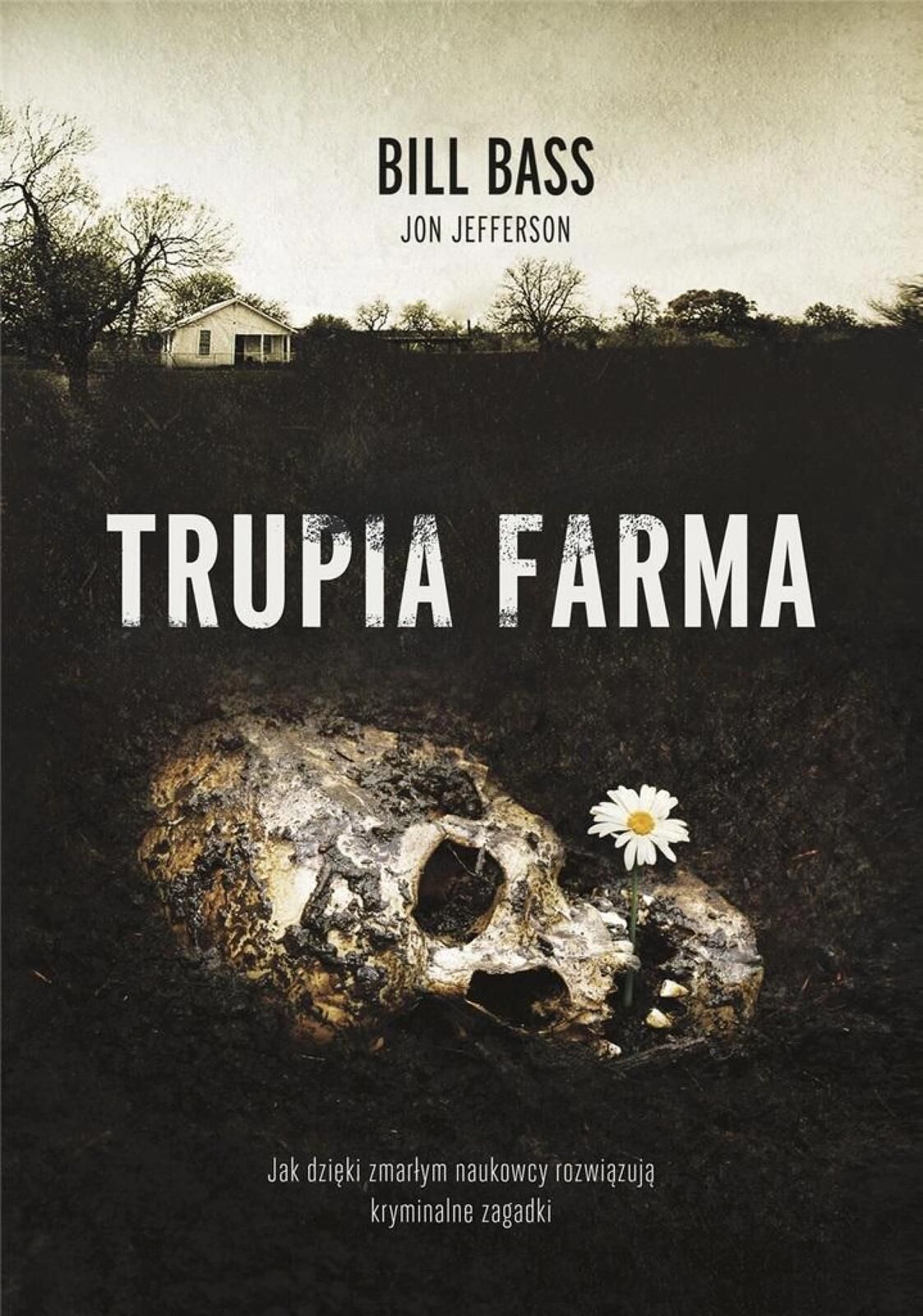 Trupia farma. Sekrety legendarnego laboratorium.