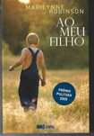 Ao Meu Filho de Marilynne Robinson