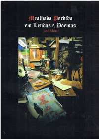 10140

 Mealhada perdida em lendas e poemas  
de José Mota.