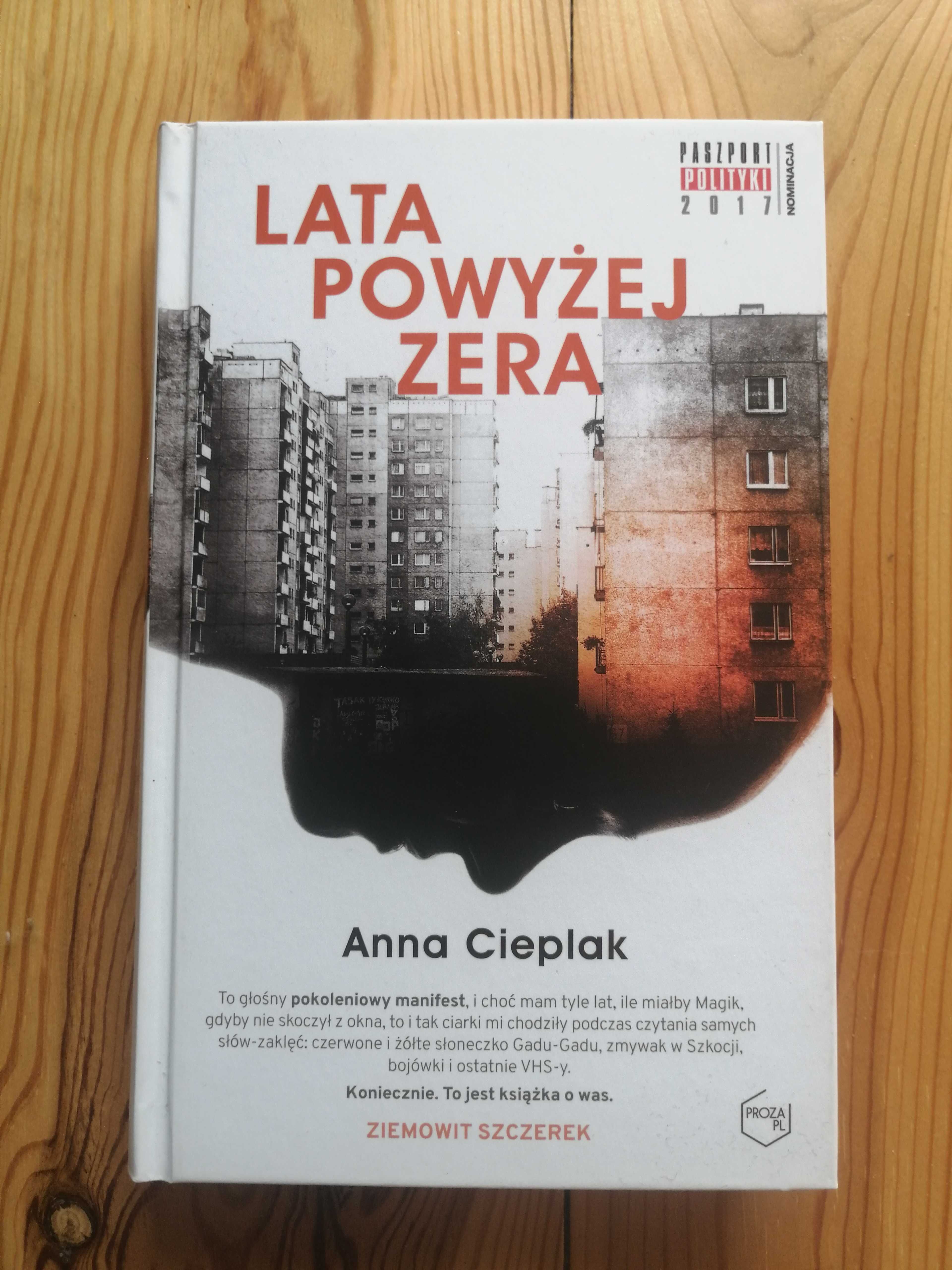 Anna Cieplak - Lata powyżej zera