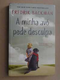 A Minha Avó Pede Desculpa de Fredrik Backman - 1ª Edição