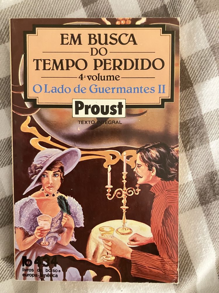 Marcel Proust - Em busca do tempo perdido.