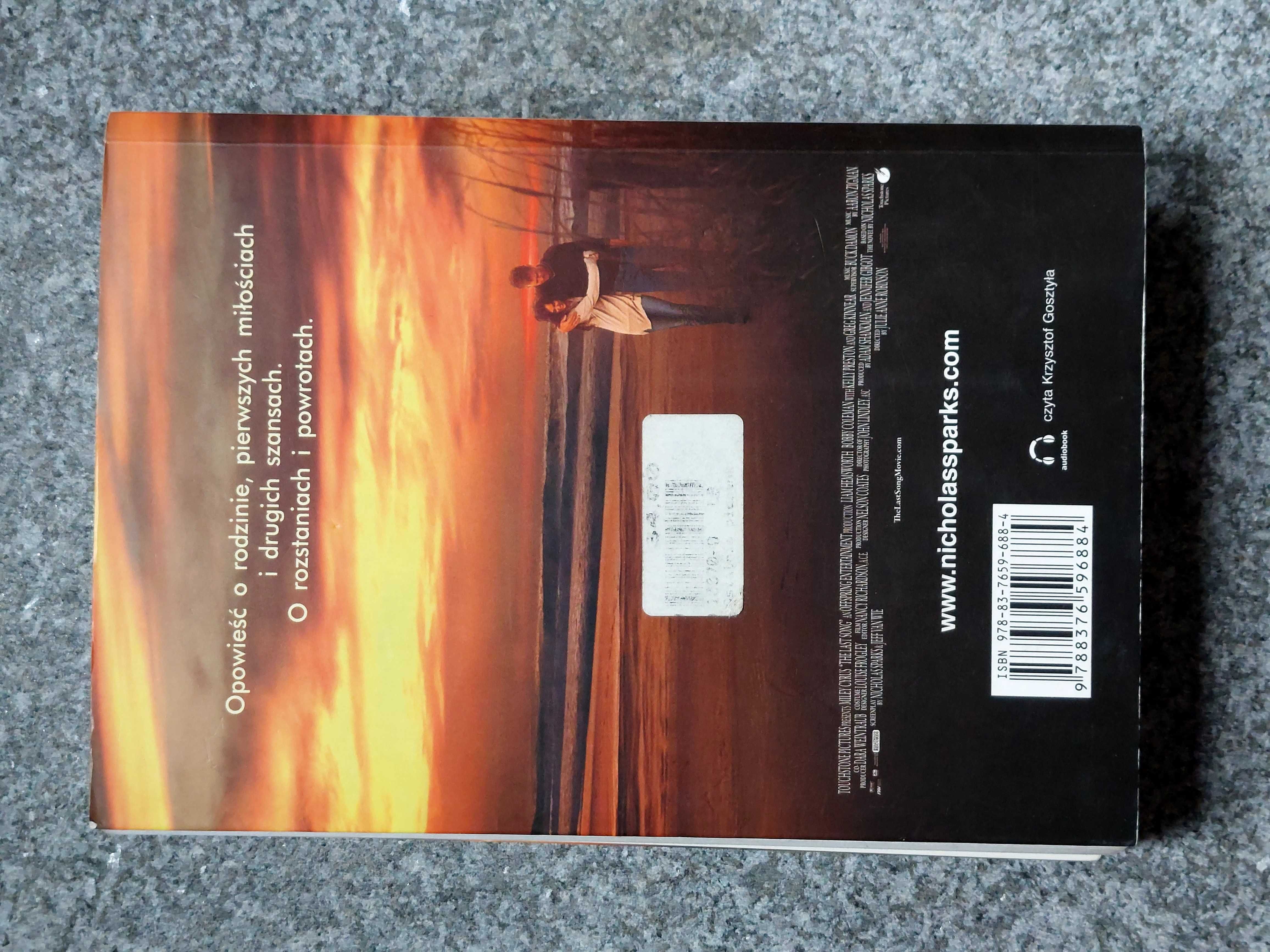 2 książki Nicholas Sparks "Ostatnia piosenka" i "I wciąż ja kocham"