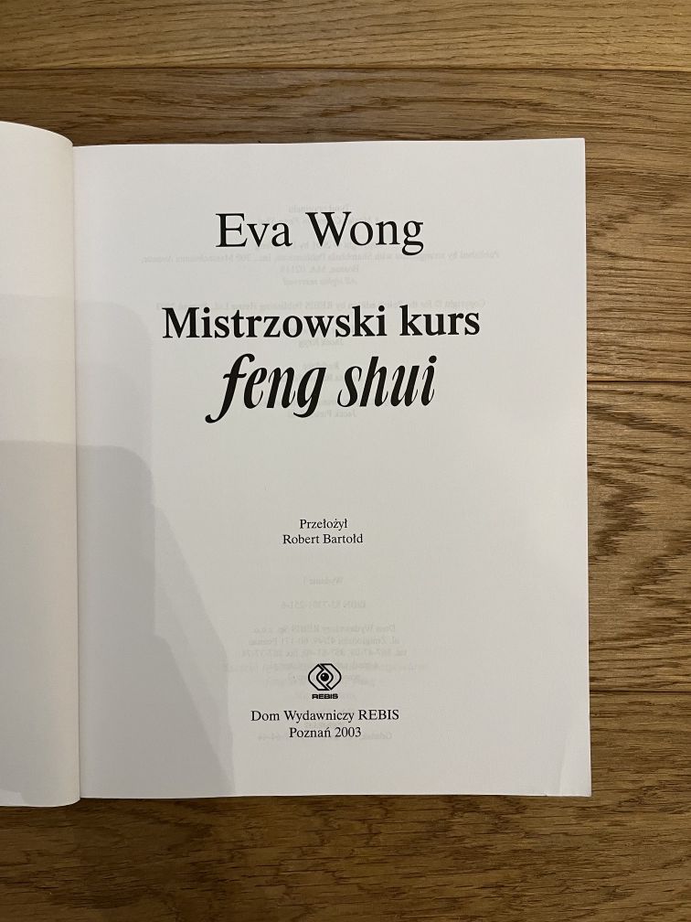 Mistrzowski kurs feng shui - Eva Wong UNIKAT