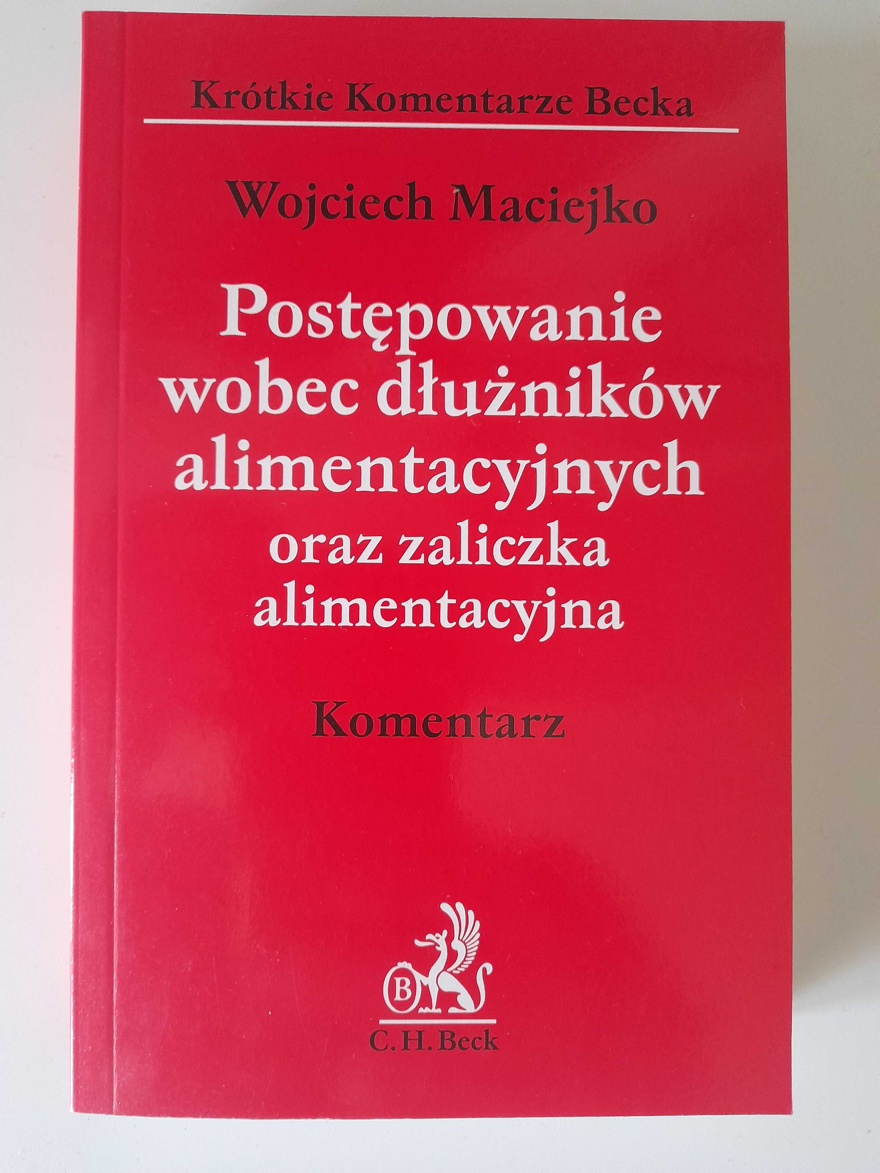 Postępowanie wobec dłużników alimentacyjnych Wojciech Maciejko