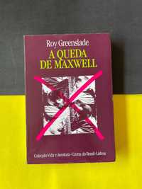 Roy Greenslade - A Queda de Maxwell