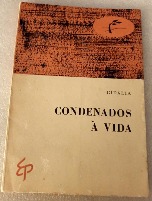 Livro Condenados á Vida - Cidália