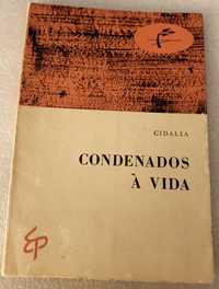 Livro Condenados á Vida - Cidália