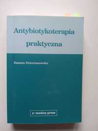 Medycyna  ,,Antybiotykoterapia praktyczna,, Danuta Dzierżanowska