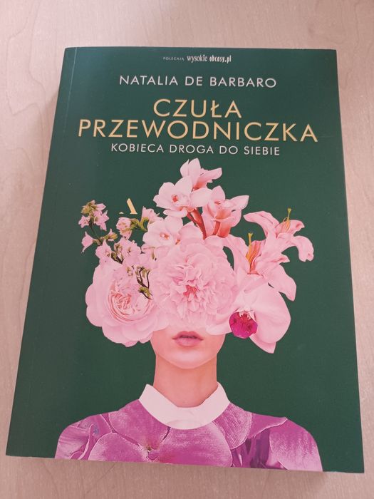 Czuła przewodniczka - kobieca droga do siebie