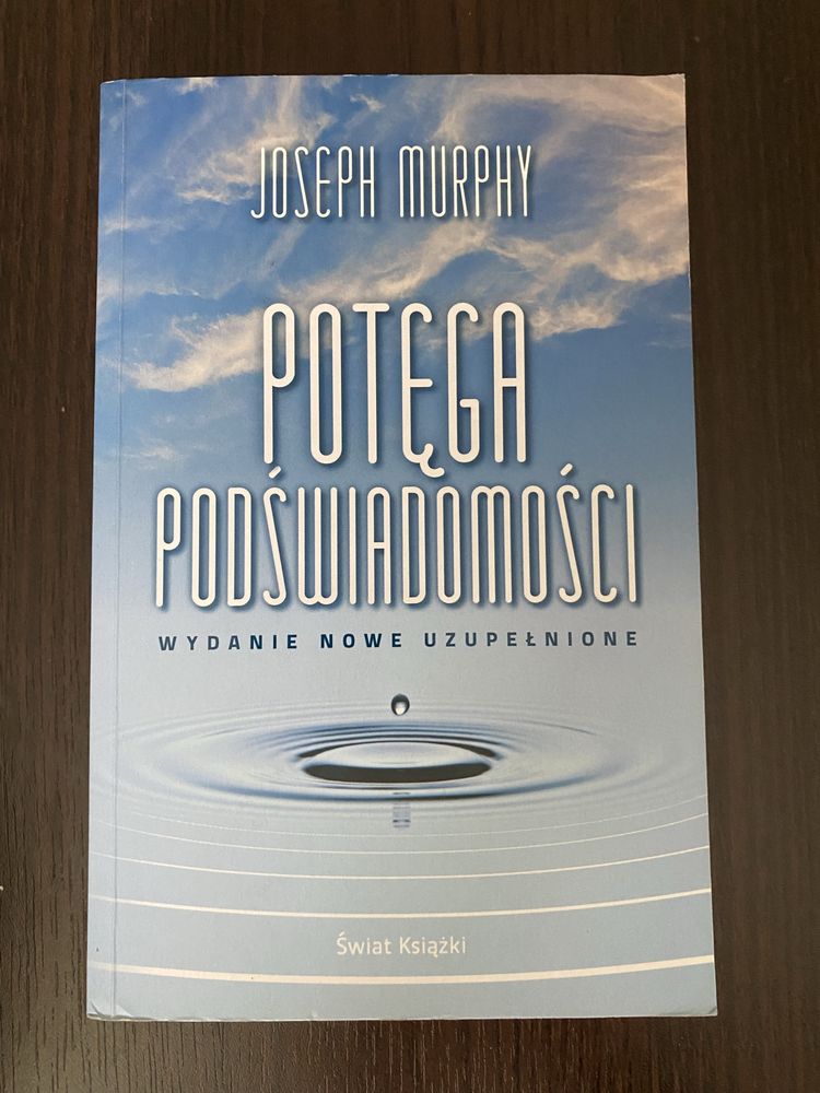 Potęga podświadomości Murphy Joseph