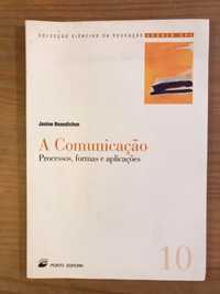 A Comunicação - Janine Beaudichon (portes grátis)