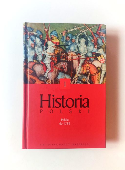 "Historia powszechna/Historia Polski do 1586 tom 1" książka