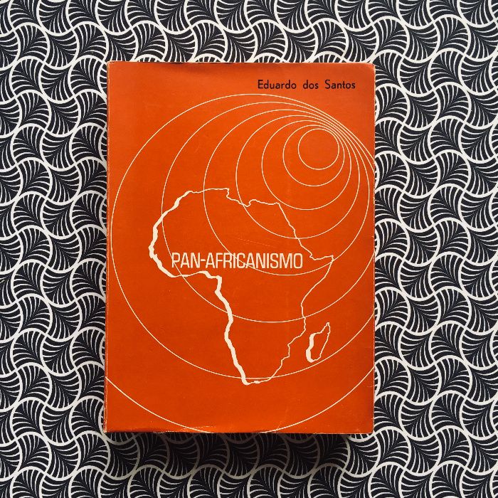Pan-Africanismo - Eduardo dos Santos