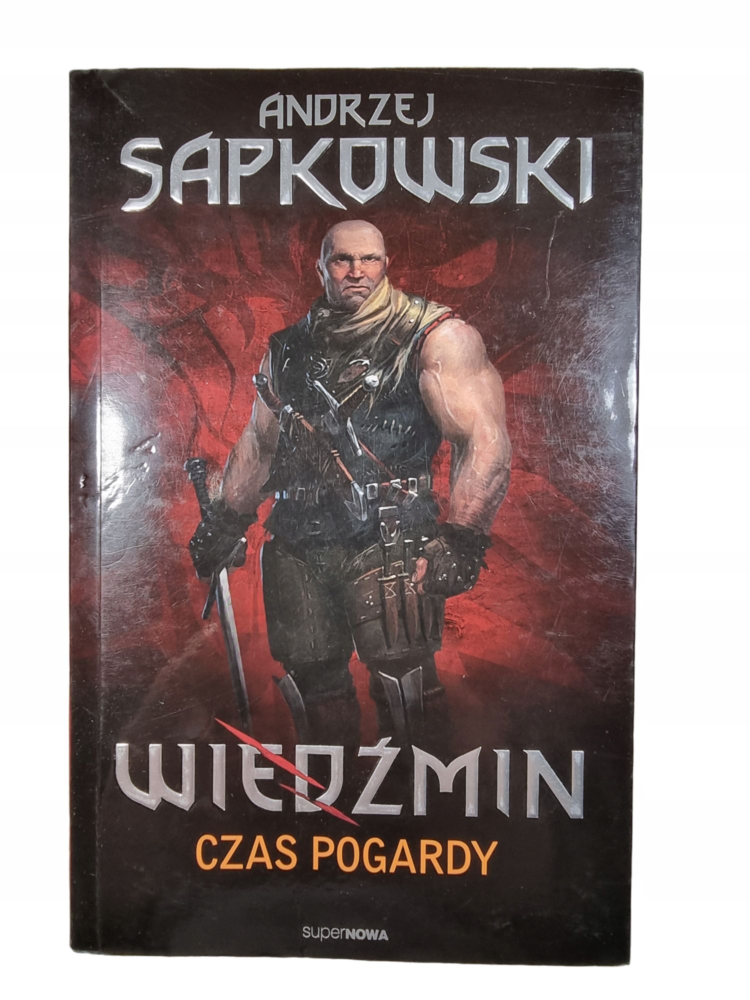 Czas Pogardy / Wiedźmin / Gra / Andrzej Sapkowski