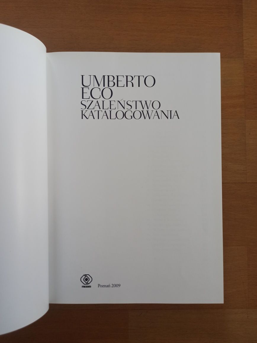 Umberto Eco "Szaleństwo katalogowania"