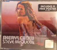 Sheryl Crow   Steve  McQueen CD plus 2 single