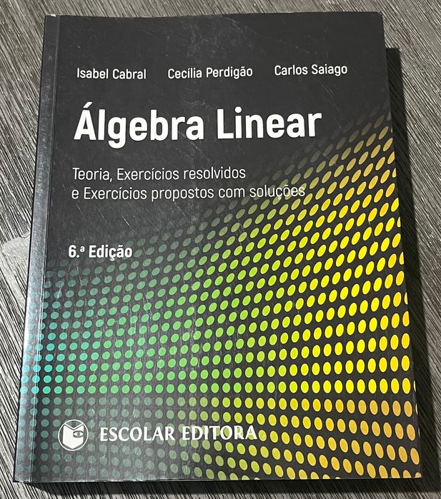 Álgebra Linear – 6.ª Edição