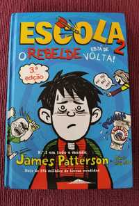 Livro - Escola 2: O Rebelde está de volta - Chris Tebbetts