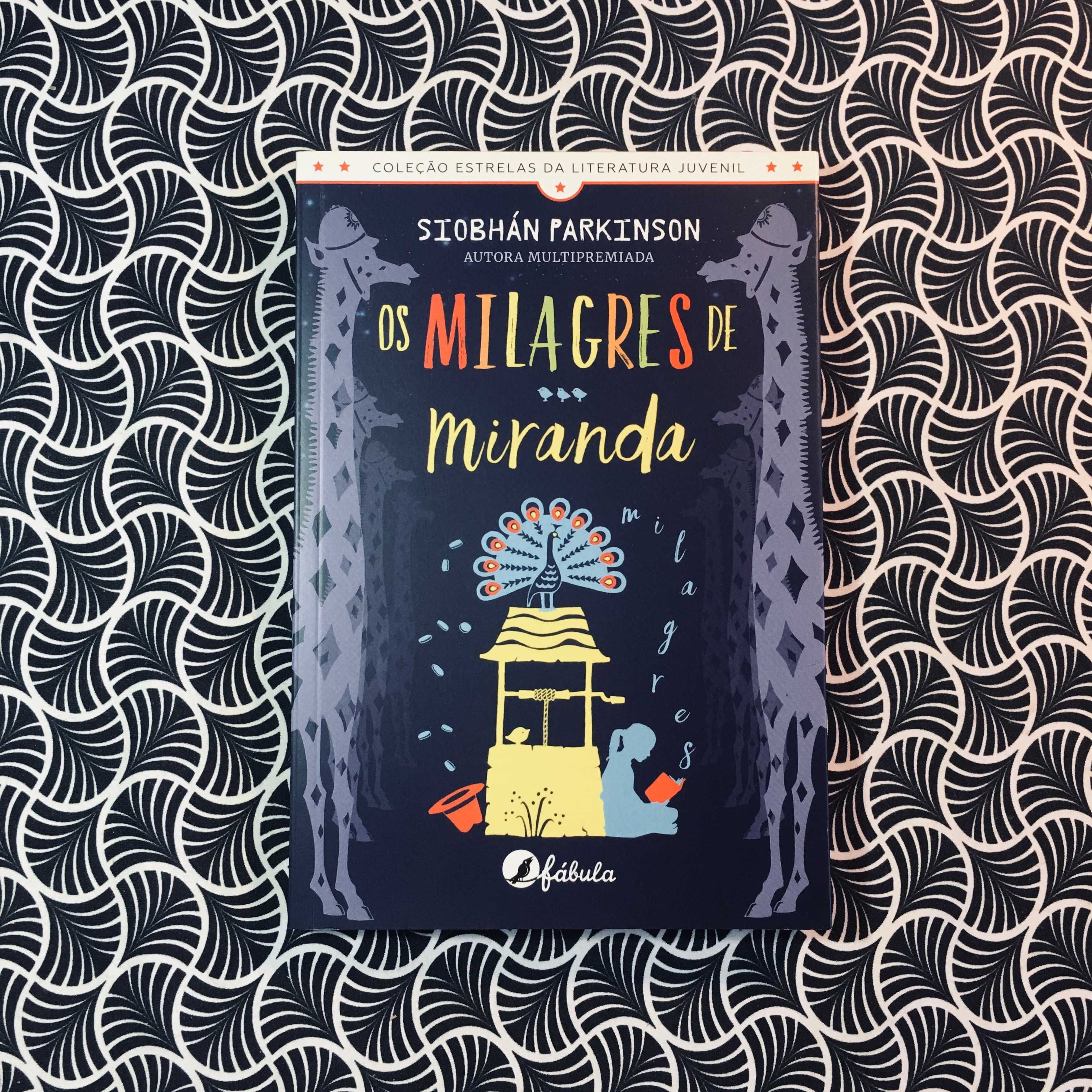 Os Milagres de Miranda - Siobhán Parkinson