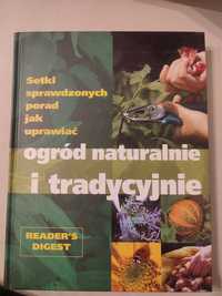 Jak uprawiać ogród naturalnie i tradycyjnie